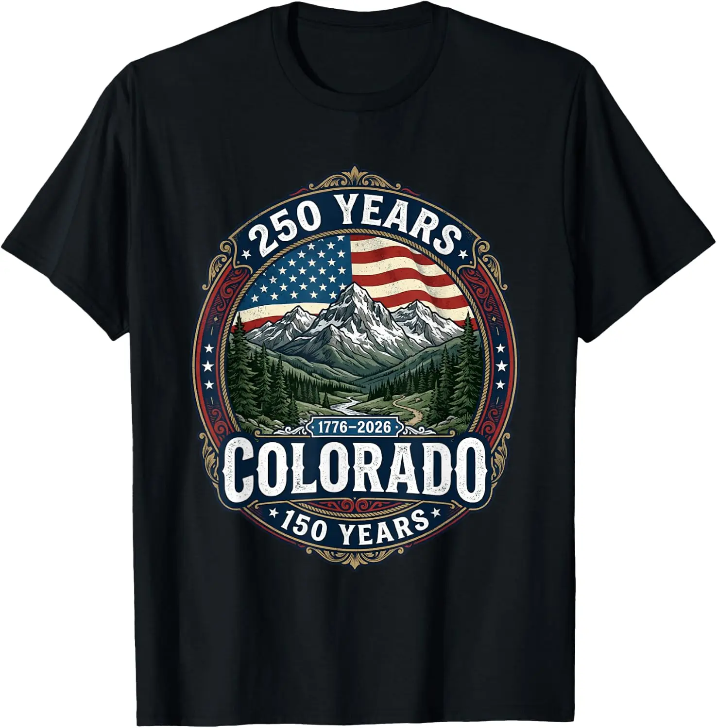 Colorado 150Th Anniversary 250Th USA Flag T-Shirt 100% Cotton Trendy Y2K Short-Sleeve Tee-Soft, Quick-Drying, Moisture-Wicking;