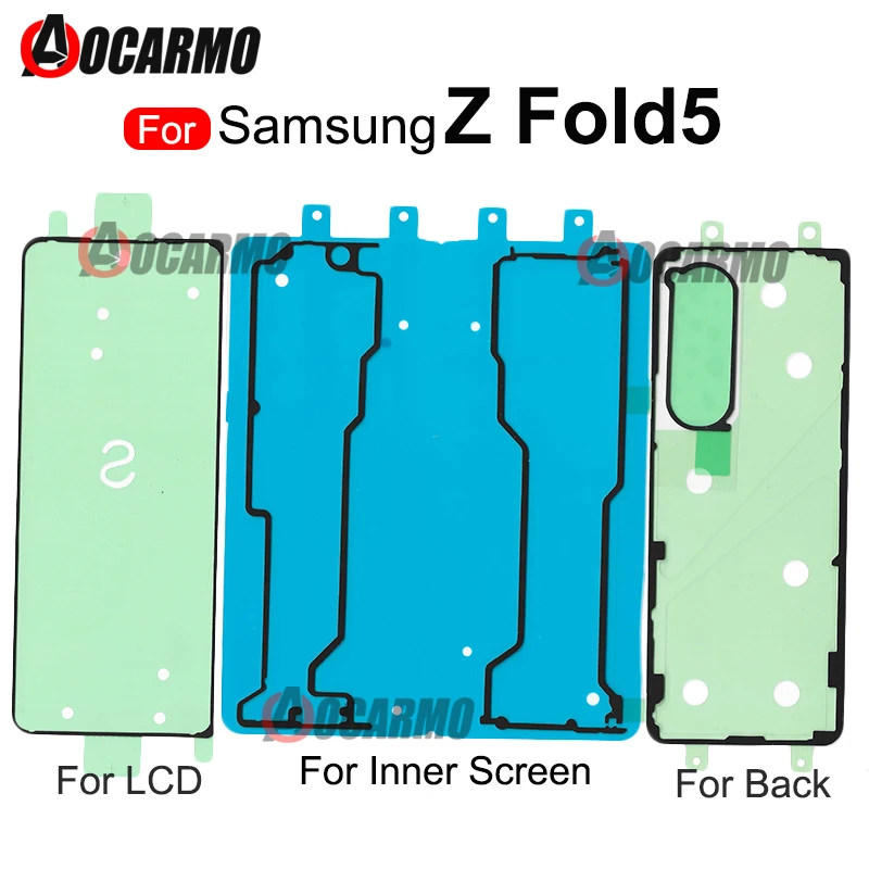 For Samsung Galaxy Z Fold5 Fold 5 F946 SM-9460 Rear Back Cover Adhesive LCD Inner Screen Sticker Glue