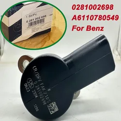 0281002698 A6110780549 Fuel Rail Pressure Control Valve DRV 6110780549 for Mercedes-Benz C-Class V-Class Sprinter CDI Sprinter