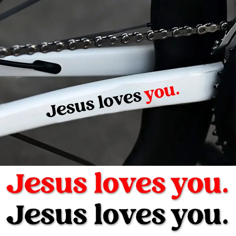 

1PC Jesus Loves You Motorcycle Sticker Waterproof Self Adhesive for Motorbike Fuel Tank Helemt Bicycle Top Tube Vinyl Decals
