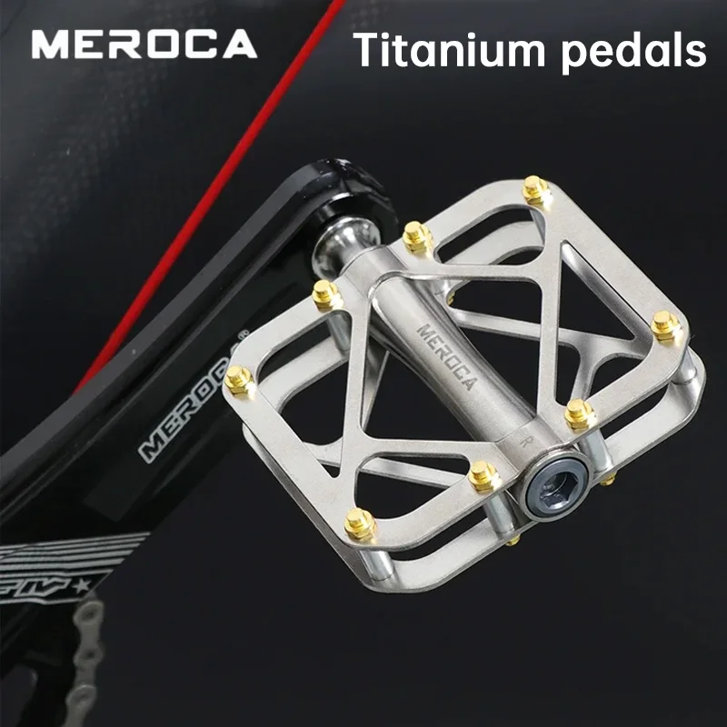 

MEROCA titanium mtb pedals 3 bearing CNC Anti-Slip Mtb Road bike titanium pedals ultralight titanium Alloy bicycle plat Pedals