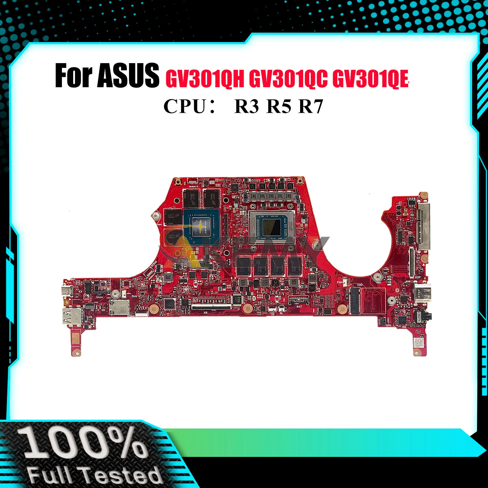 

GV301QH Laptop Motherboard For ASUS ROG GV301QC GV301Q GV301QH GV301QE Notebook Mainboard With R3 R5 R7 CPU 100% tests OK stk