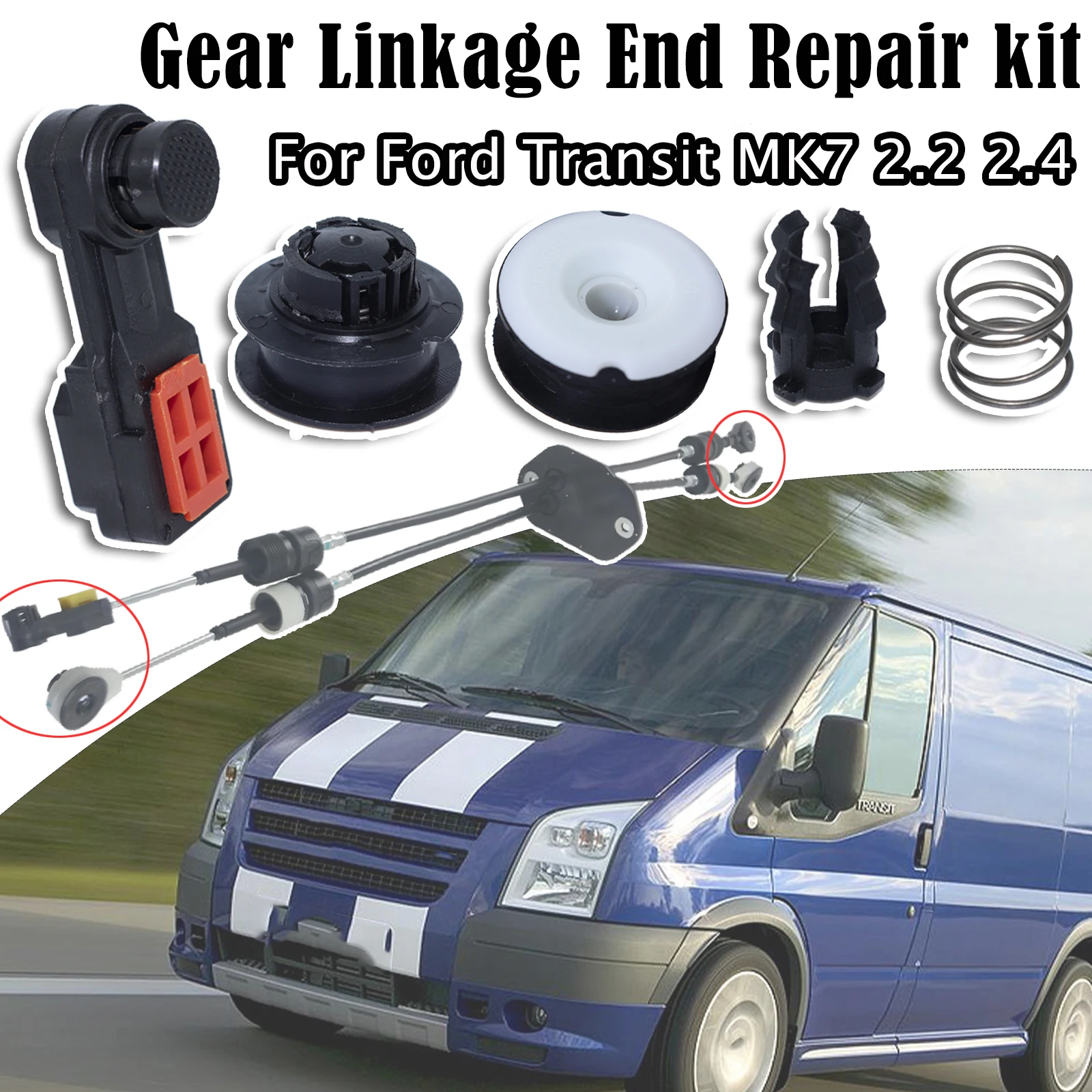 

For Ford Transit MK7 2.2 TDCI RWD FWD Gear Linkage End Repair kit 6Speed Shifter Selector Change Control Cable Fix Spare Parts