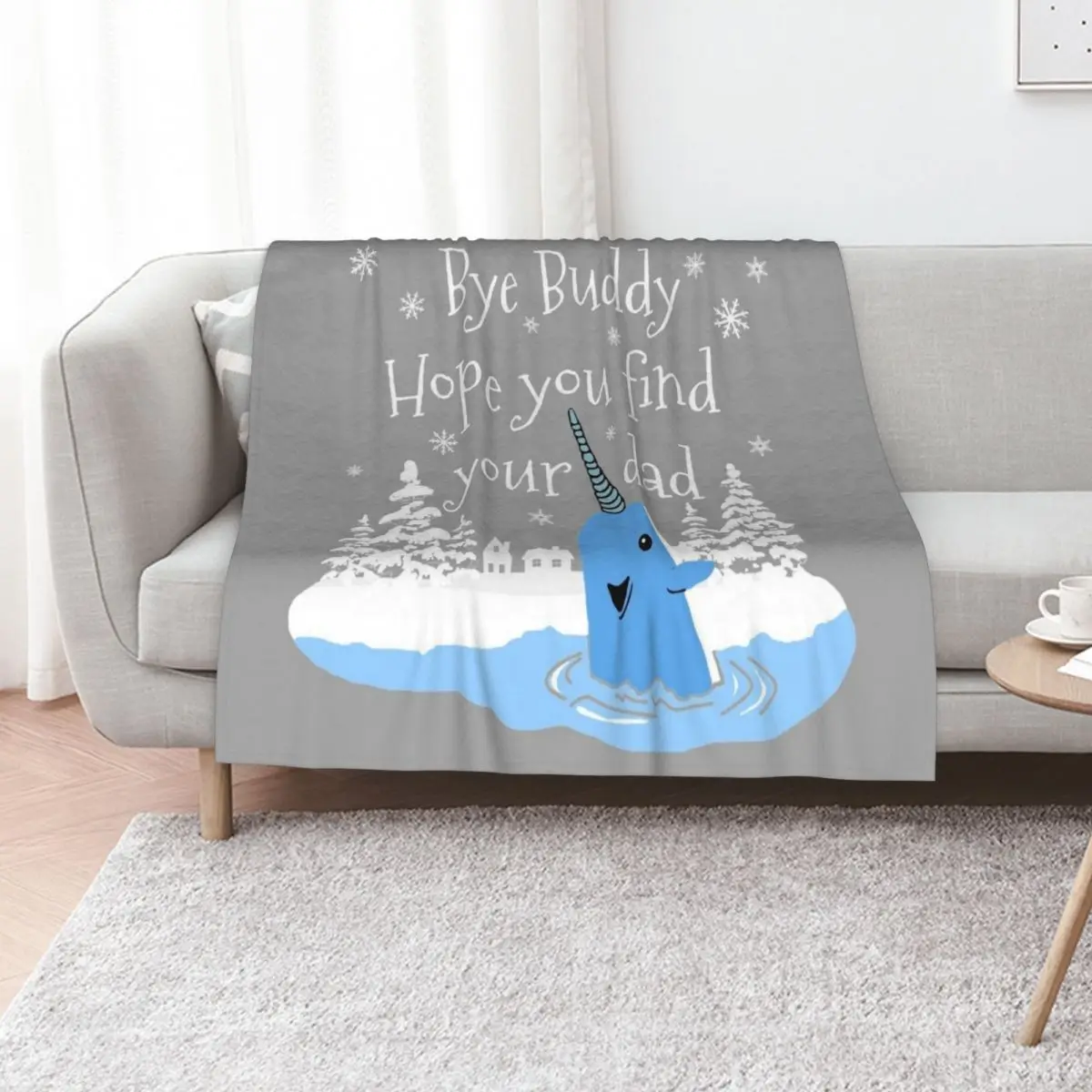 Bye Buddy Hope you find your dad Throw Blanket Baby Soft Beds Comforter Custom warm winter Winter beds Blankets