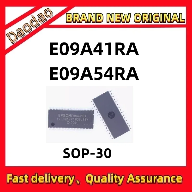 

Quality Brand New EPSON E09A41RA E09A54RA E09A41 E09A54 IC Chip SOP-30