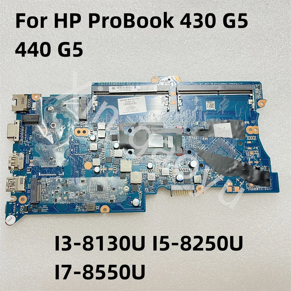 DA0X8BMB6G0 L01039-601 Original For HP ProBook 430 G5 440 G5 Laptop Motherboard With I3-8130U I5-8250U I7-8550U Test Perfect