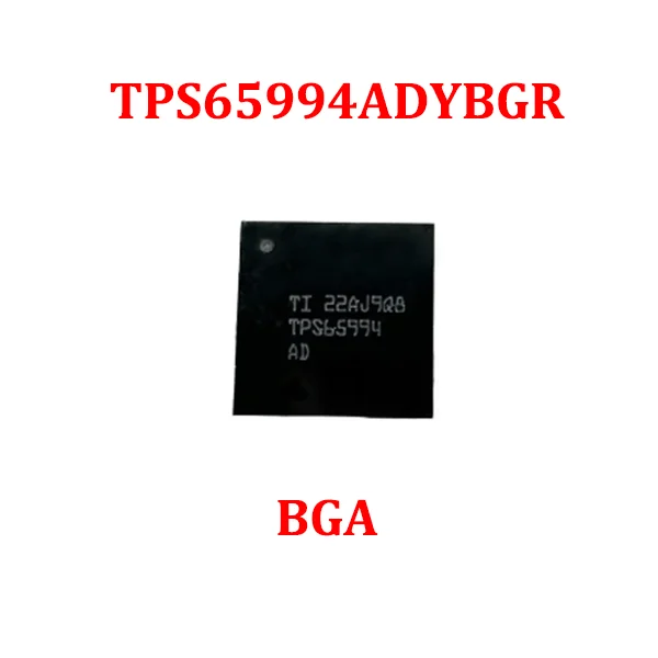 

1PCS/5PCS 100% New TPS65994 TPS65994AD TPS65994ADYBGR BGA