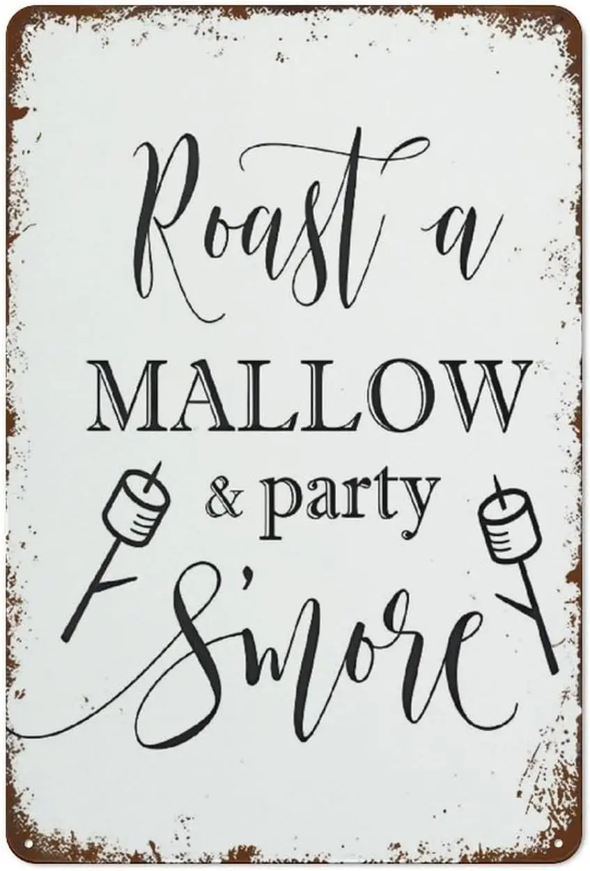 Roast A Mallow and Party SMore Sign Winter Wedding Sign Retro Metal Tin Sign Vintage Wall Decor Funny Decorations for Home Bar P