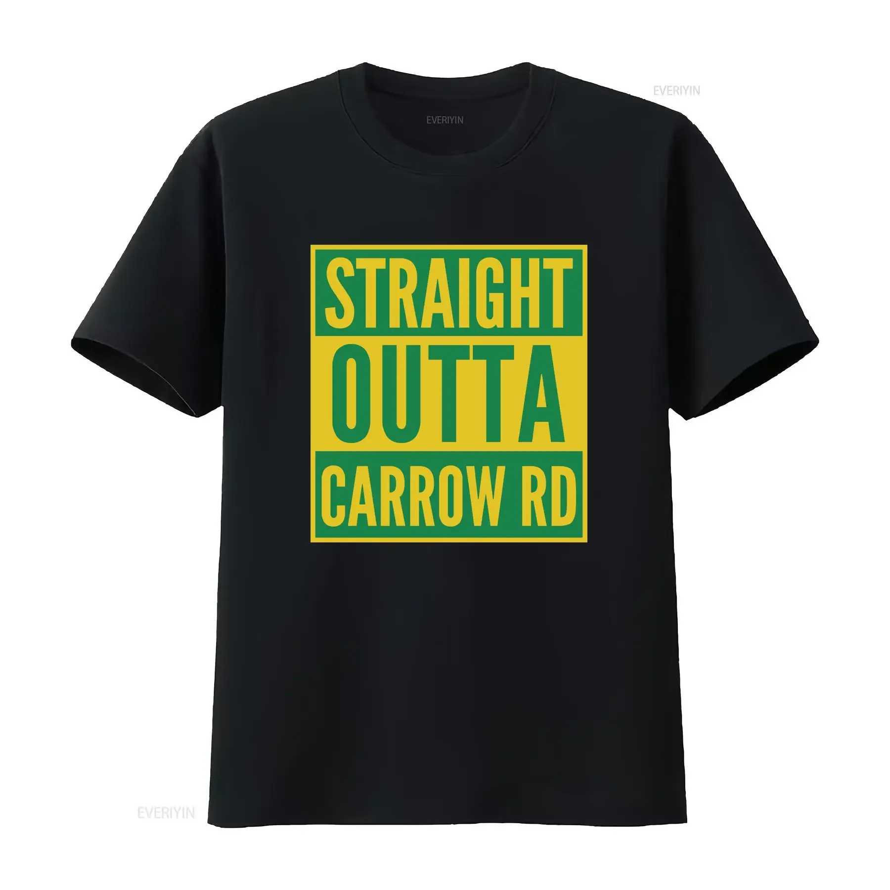 Streetwear Straight Outta Carrow Rd Slogan Green Yellow Print Casual T Shirt vintage Washed Stretched Top For Everyday Wear