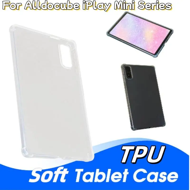 

For Alldocube IPlay 70 Mini Pro/Mini Ultra/Mini 3 Ultra TPU Transparent Protective Case Shockproof Silicone Stand Cover