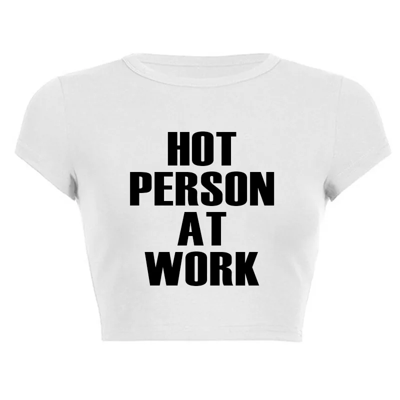 Hot Person At Work Female T Shirt Summer Harajuku Crop Top Sexy Party Clothes O Neck Cropped Navel Women Cotton Fashion T-Shirt