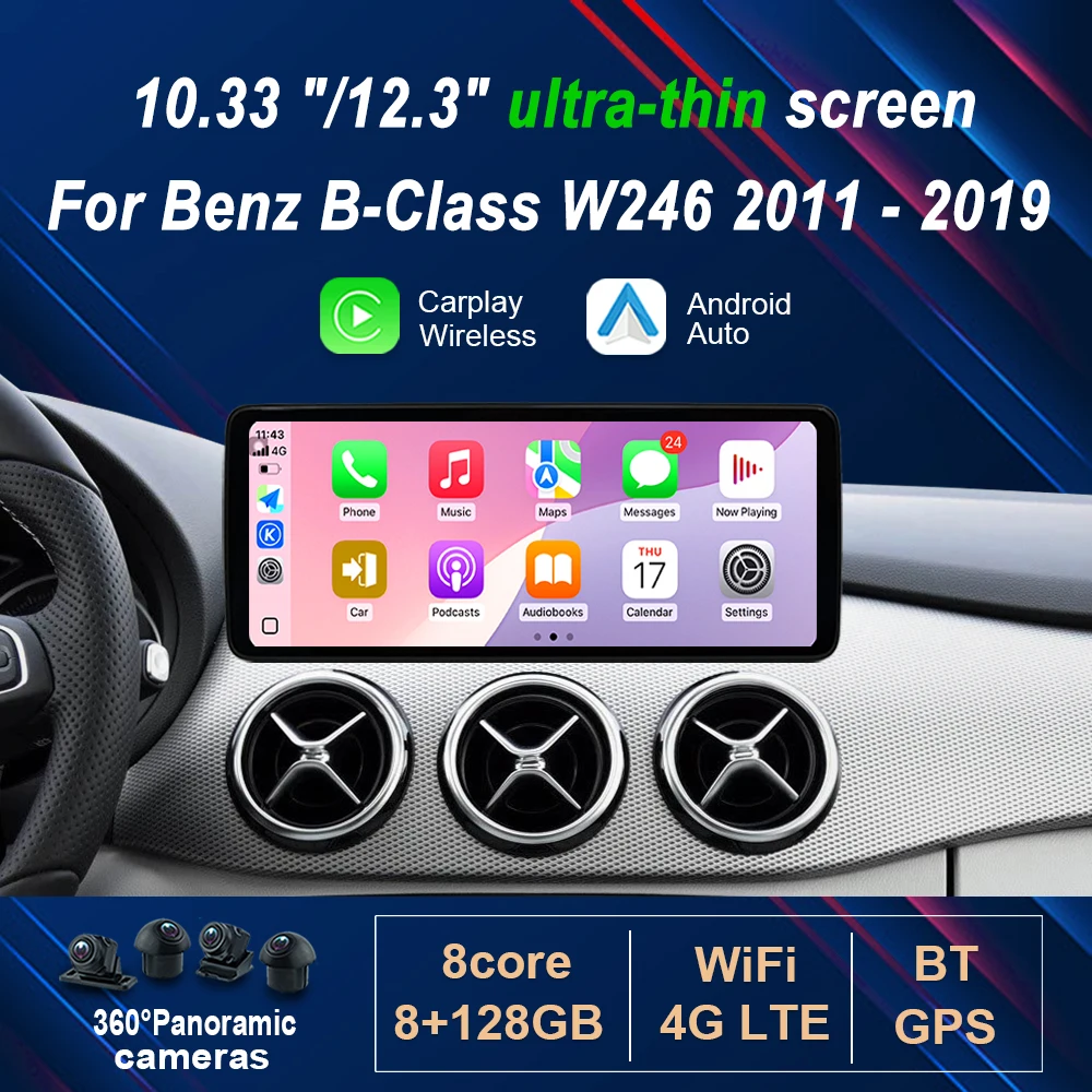for Mercedes Benz B-Class W246 W245 2011 - 2019 Android 16 Wireless Carplay Car Radio Video Multimedia Player 4G WiFi GPS BT