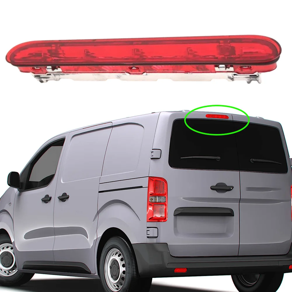 

For OPEL VIVARO TOYOTA PROACE CITROEN JUMPY IV SPACETOURER PEUGEOT EXPERT Car High Brake Lamp Rear Third Brake Light 9811325980