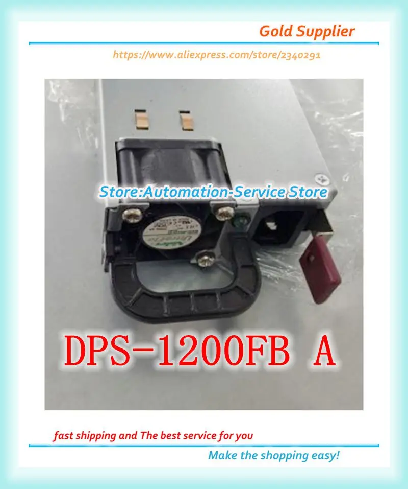 

DPS-1200FBA HSTNS-PD11 438202-002 DPS-1200FB A 440785-001 Used For DL580G5