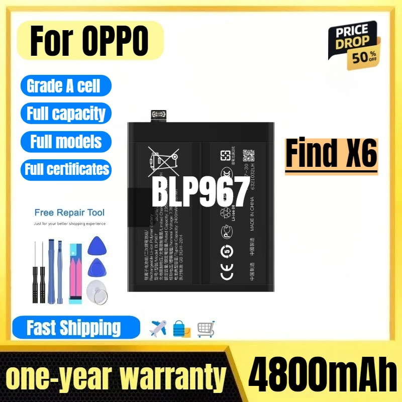 

BLP967 for OPPO Find X6 Mobile Phone Battery High Quality High Capacity Battery Replacement Bateria Grade A Cell with Tools