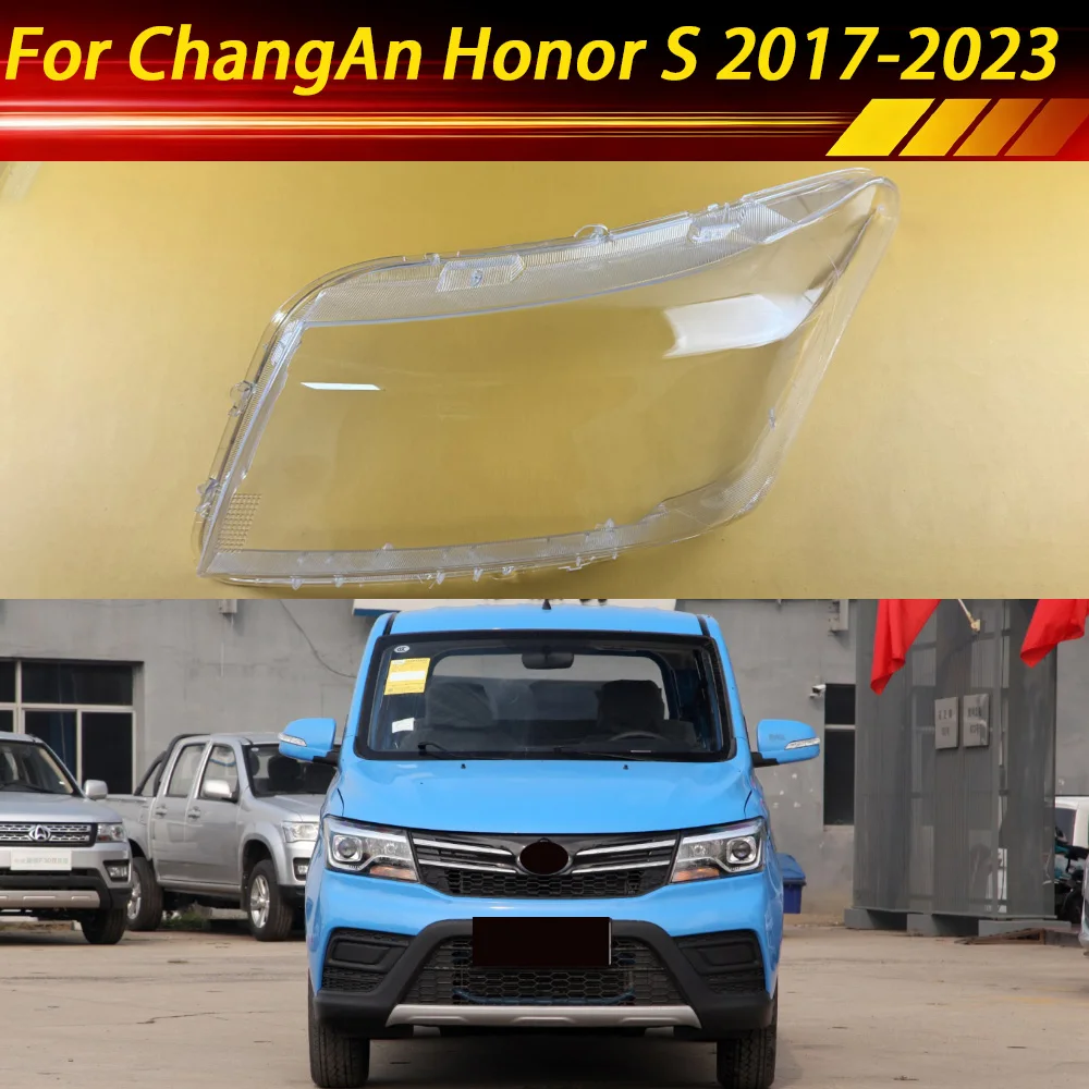 

For ChangAn Honor S 2017-2023 Car Replacement Parts Shade Headlight Headlamp Car Front Headlight Lens Cover Lights Shell