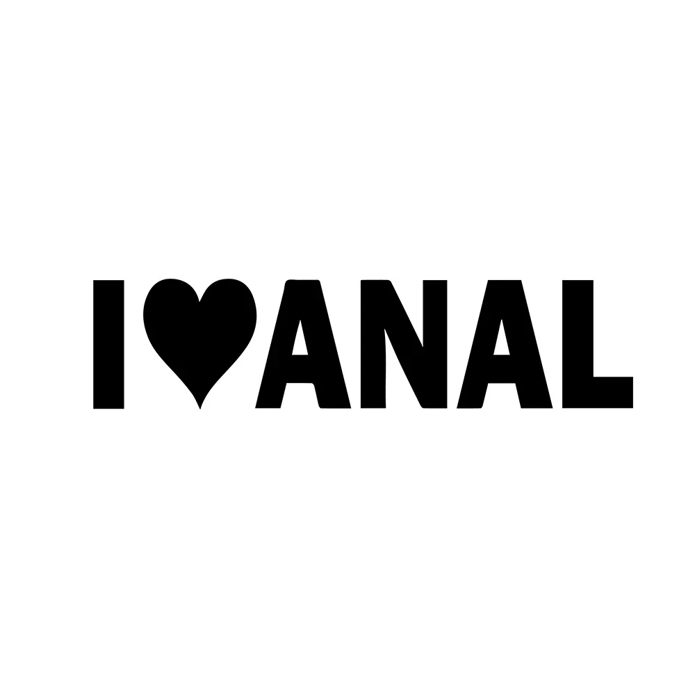 Nuevo diseño, calcomanía de vinilo I Love Anal, pegatina divertida para coche Gay, broma del orgullo, broma, pene, trasero, pegatina sexual, 18CM