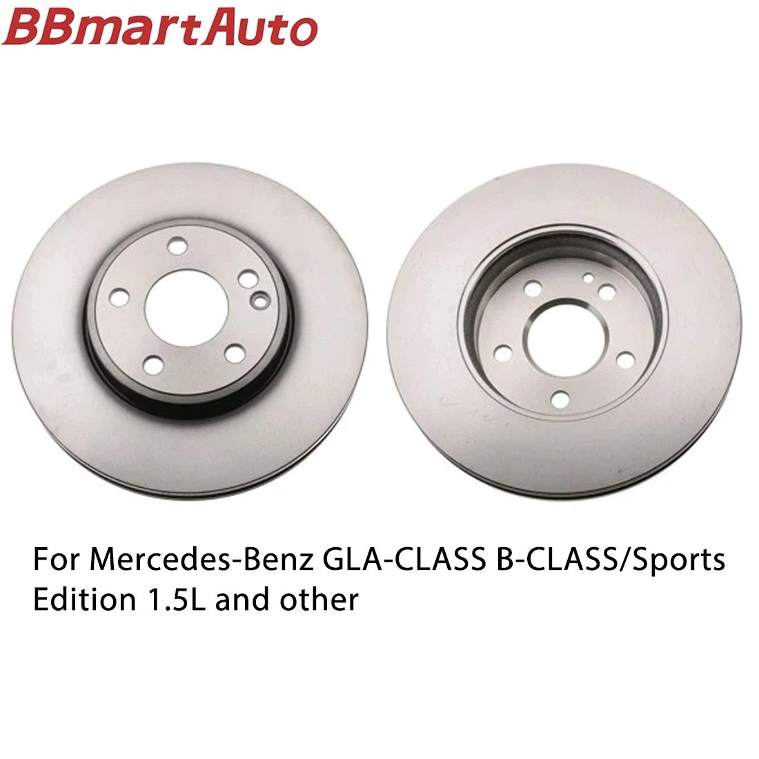 

2464210112 2pieces front brake disc for Mercedes-Benz GLA-CLASS B-CLASS/Sports Edition 1.5L and other.BBmart Auto Parts