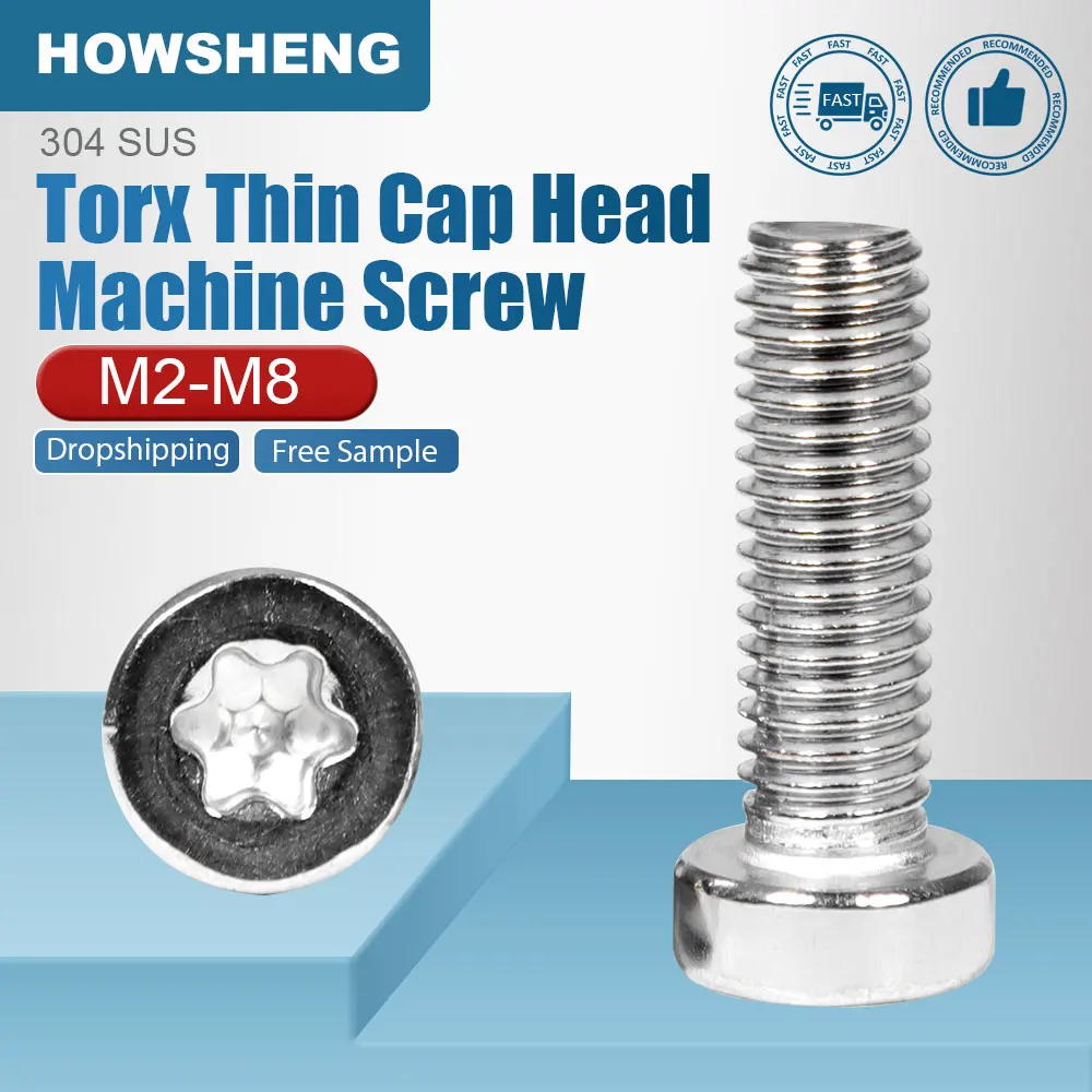 HOWSHENG 5-100pcs 304 Stainless Steel Torx Low Profile Cap Head Machine Screws M2 M2.5 M3 M4 M5 M6 M8 Star Drive Thin Head Screw