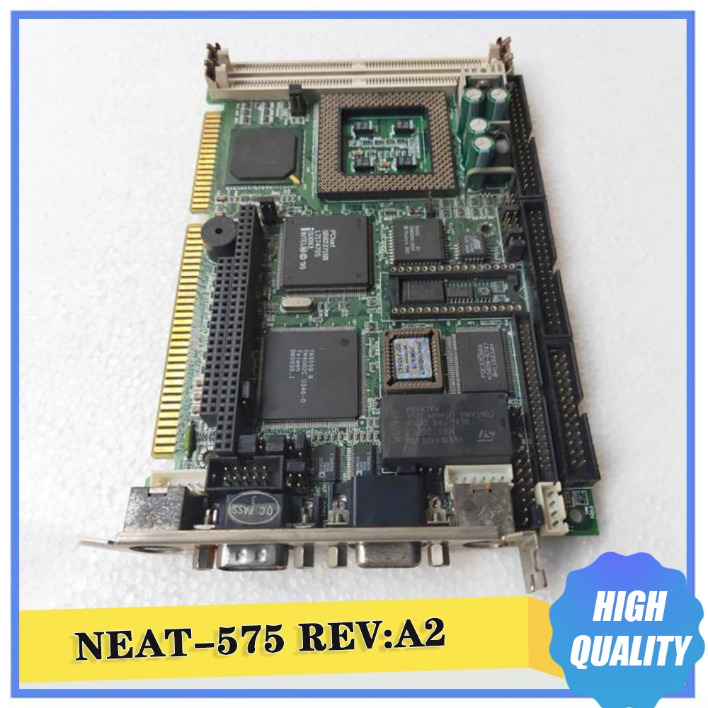 

NEAT-575 REV:A2 Industrial Control Motherboard 586 Half Long ISA High Quality Fast Ship