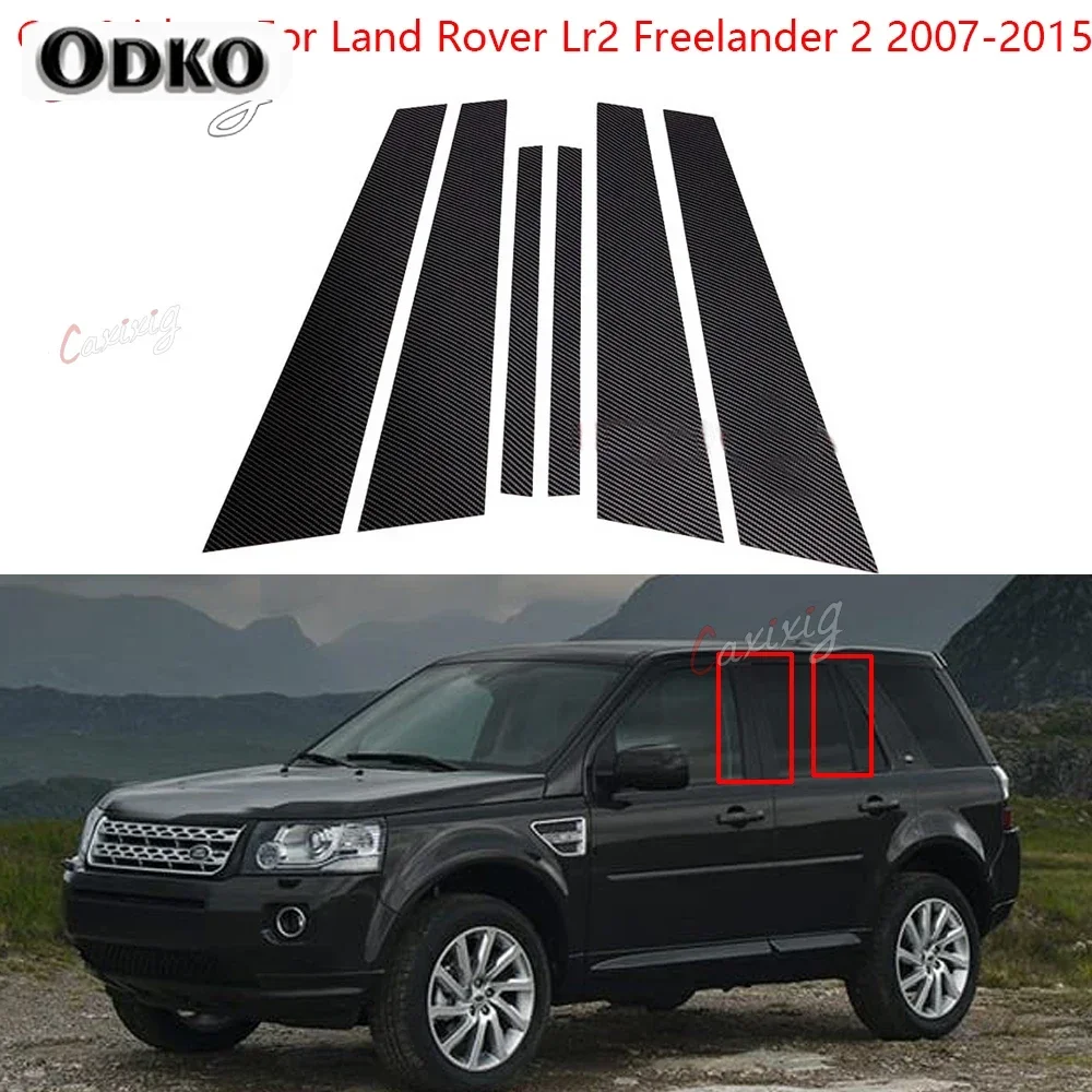 6PCS Polished Pillar Posts Fit For Land Rover Lr2 Freelander 2 2007-2015 Window Trim Cover BC Column Sticker Car Accessories