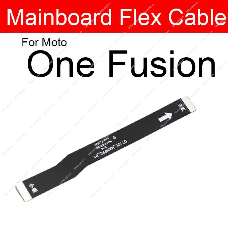 Mainboard Flex Cable For Motorola MOTO One Vision Hyper Macro Fusion Plus Action One Power P50 P30 Play P30 Note Motherboard LCD