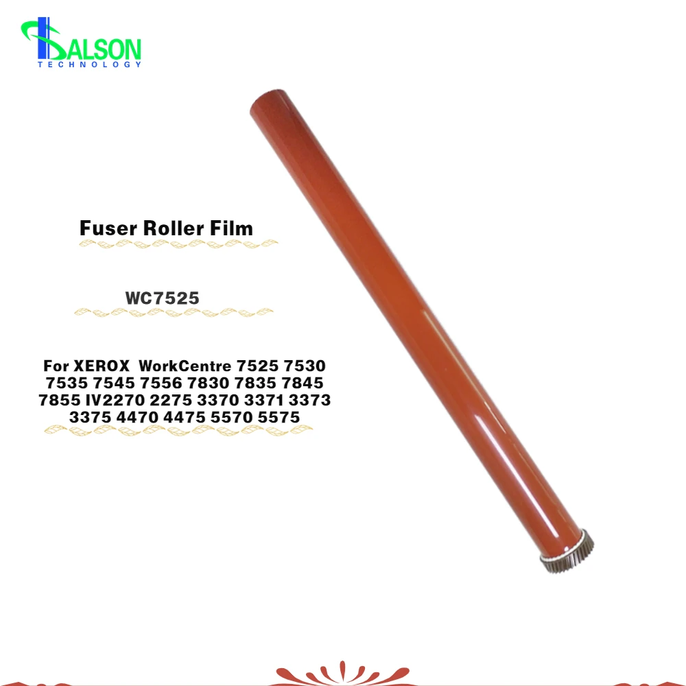 

High Quality Compatible WC7525 Fuser Roller Film Apply to XEROX WorkCentre 7525 7530 7535 7545 7556 7830 7835 Printer Parts