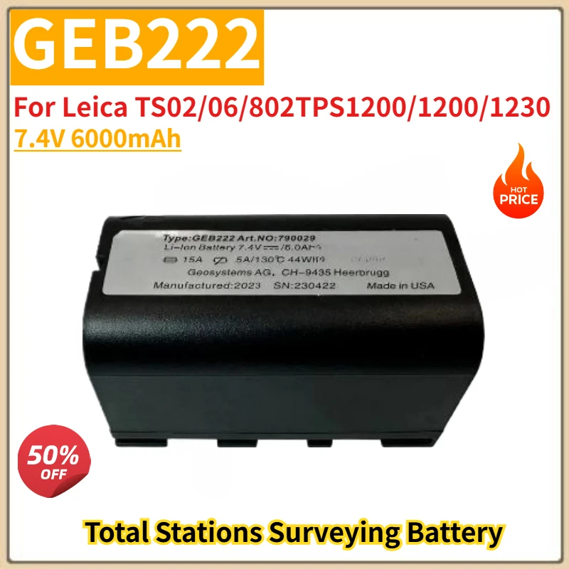 High Quality GEB222 Total Stations Surveying Instrument Battery 7.4V 6000mAh for Leica TS02/06/802TPS1200/1200/1230 Brand New