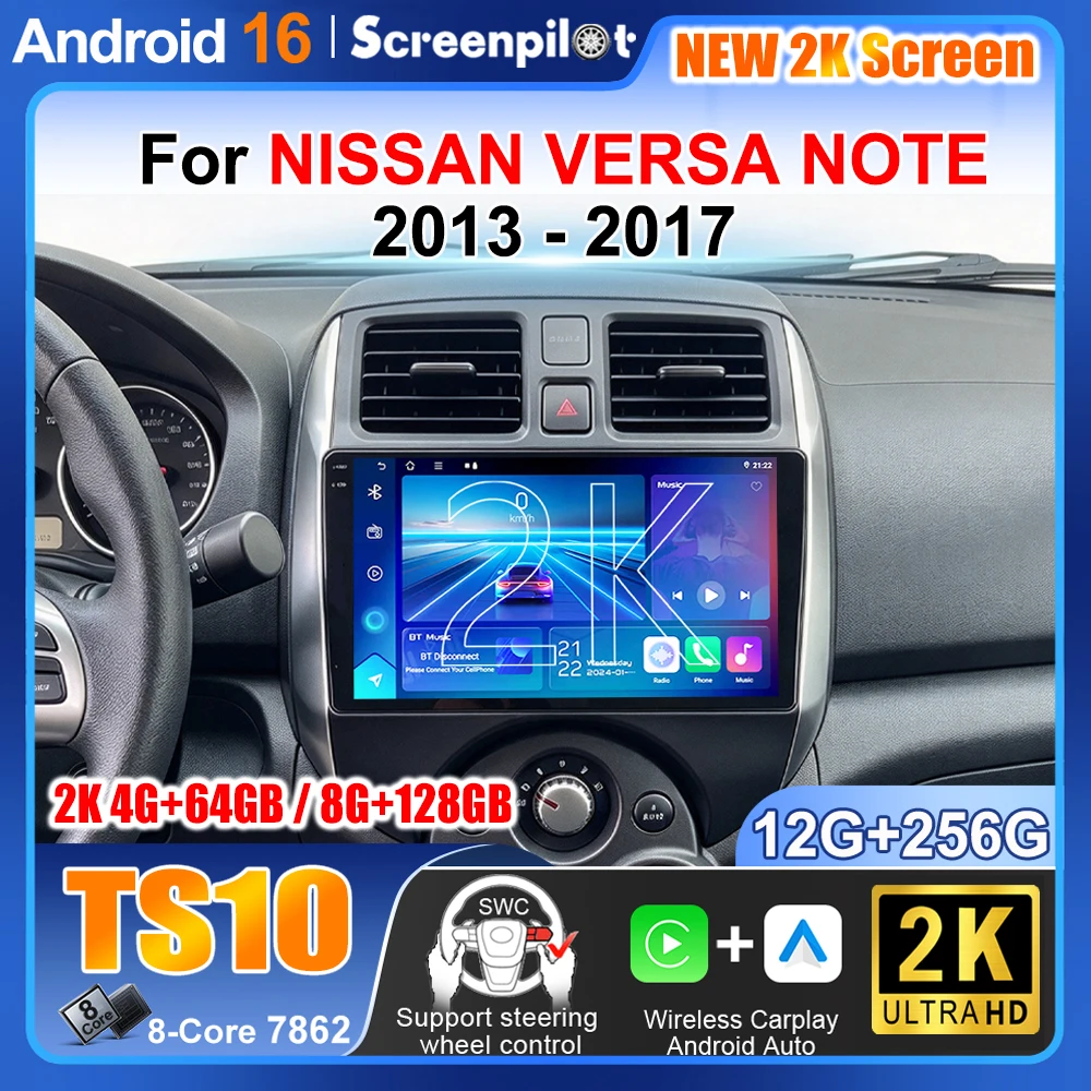 Android 16 Carplay For NISSAN VERSA NOTE 2013 2014 2015 2016 2017 Car Radio Multimedia Player Touch Screen GPS 8 Core FM DSP 5G