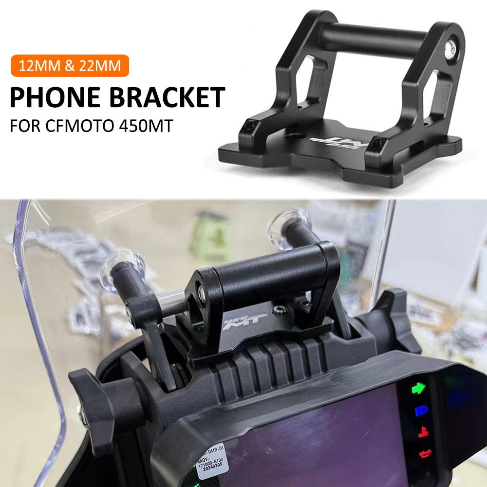 New For CFMOTO 450MT 450 MT MT450 Motorcycle 12mm 22mm Driving Recorder GPS Phone Navigation Bracket Holder Aluminum Mount Stand