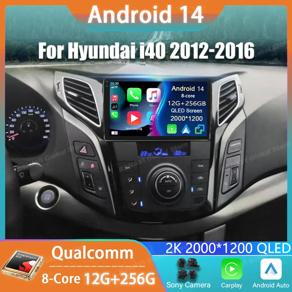 

Car Radio Android 14 For Hyundai I40 2011 - 2019 GPS Carplay Multimedia Player Stereo Auto DSP Navigation BT 2din Head Unit QLED