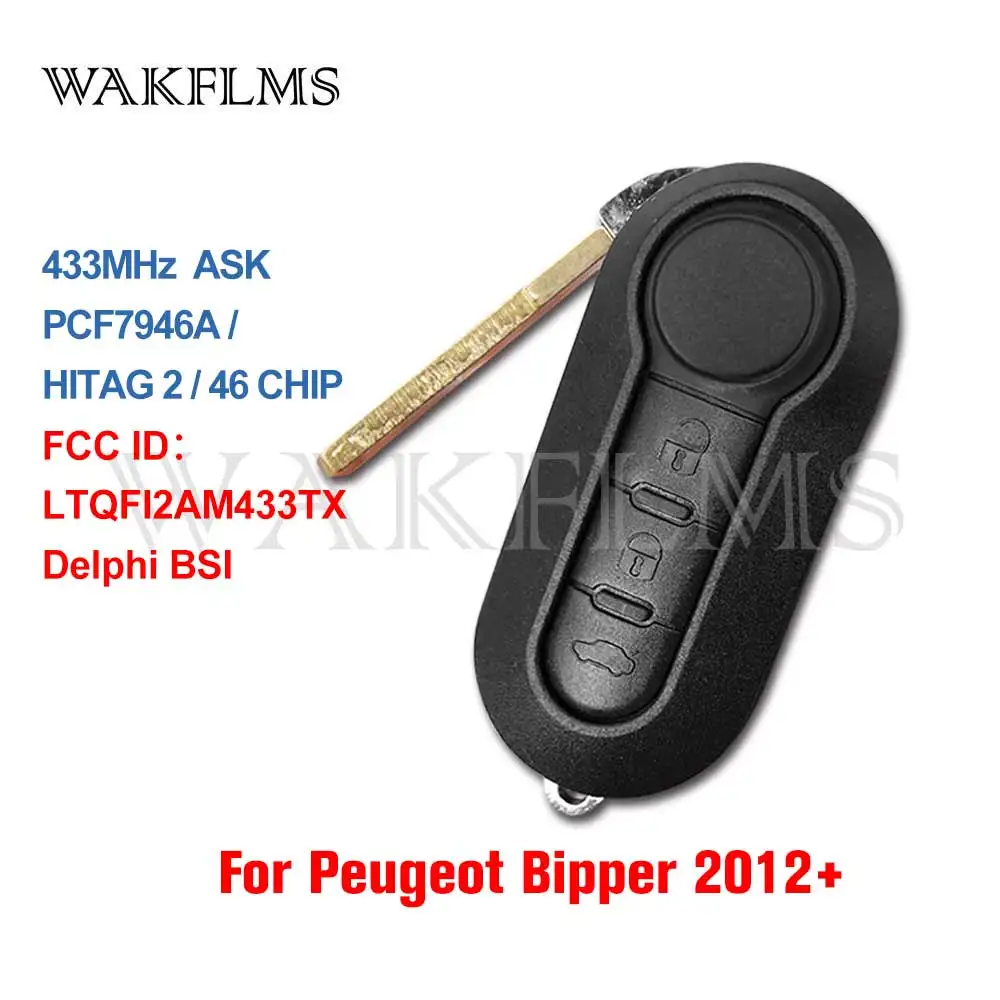 For Remote Car Key Fob 433MHz For Peugeot Bipper 2012 2013 2014 2015 2016 2017 2018 2019 Delphi BSI LTQFI2AM433TX