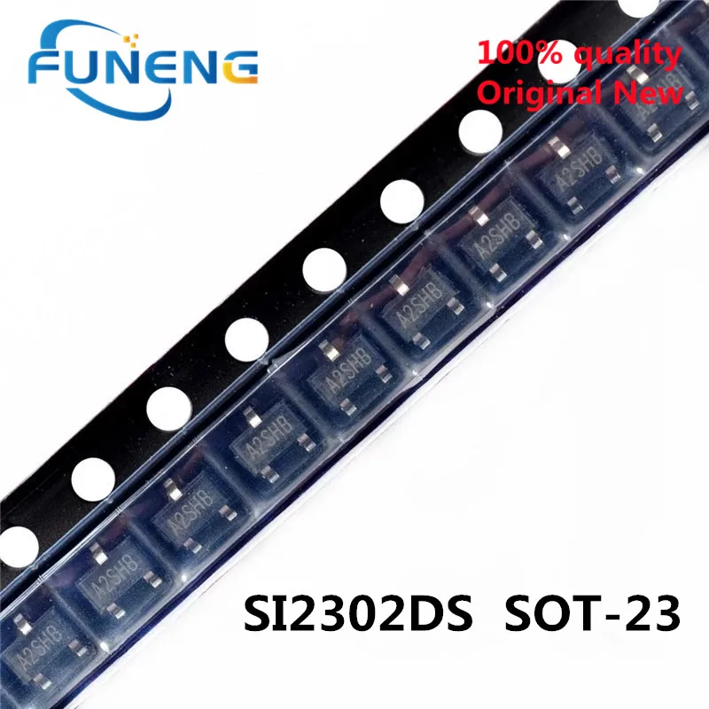 100PCS SI2302DS SOT-23 SI2302 A2SHB SOT23 2.5A/20V SOT SMD MOSFET field effect transistor