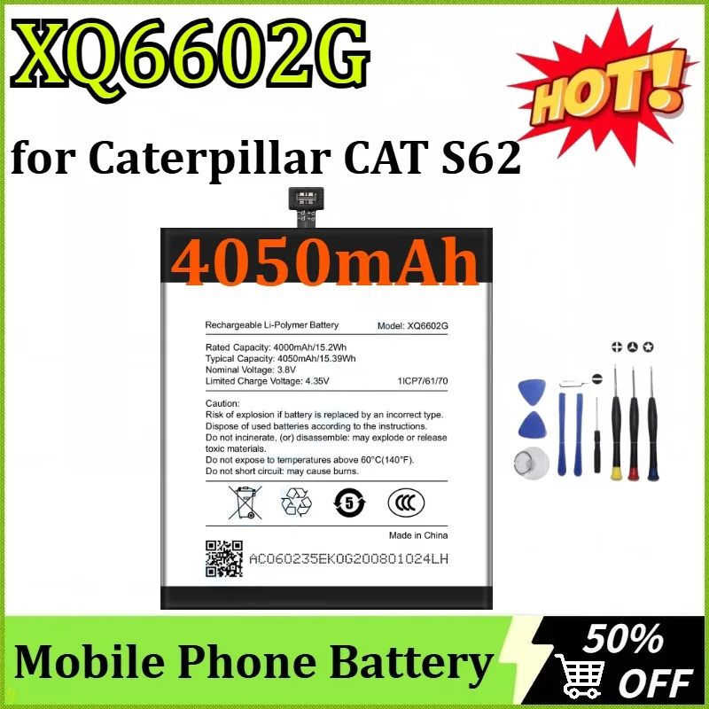 

Newly Upgraded XQ6602G 3.8V 4050mAh 15.39Wh Repalcement Battery for Caterpillar CAT S62 High-Capacity Mobile Phone Battery+ Tool