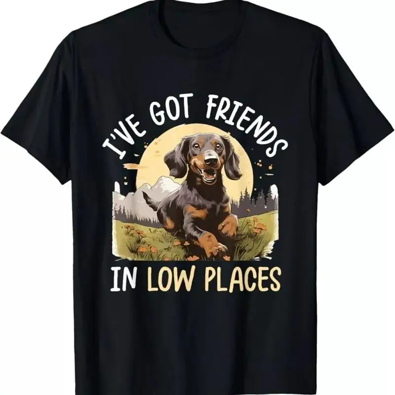 

Dachshund Wiener Sausage Dog I'Ve Got Friends In Low Places T Shirt