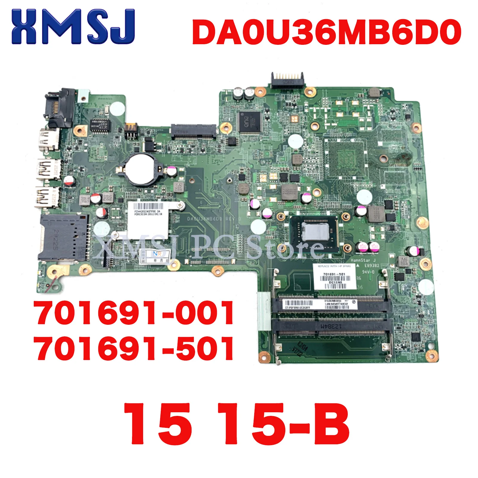 XMSJ 701691-001 701691-501 DA0U36MB6D0 For HP Pavilion 15 15-B Laptop Motherboard SJTNV HM70 DDR3 Main Board Full Test