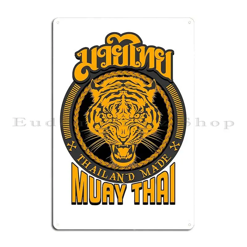 Tiger Sagat Muay Thai Thailand Martial Art Logo Metal Sign Classic Kitchen Create Character Garage Tin Sign Poster