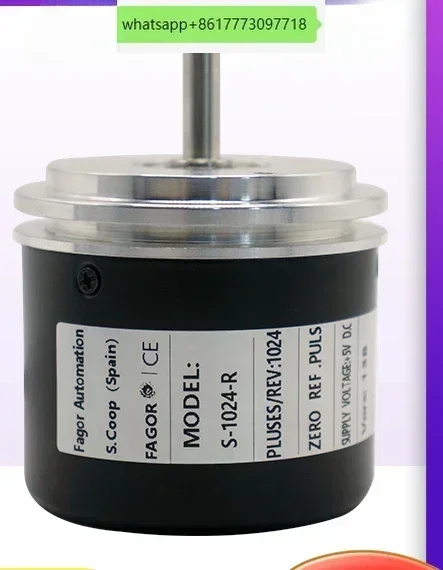 

S-1024-R Spanish FAGOR Fage Optoelectronic Rotary Encoder SP2000-R2500 Factory Direct Sales