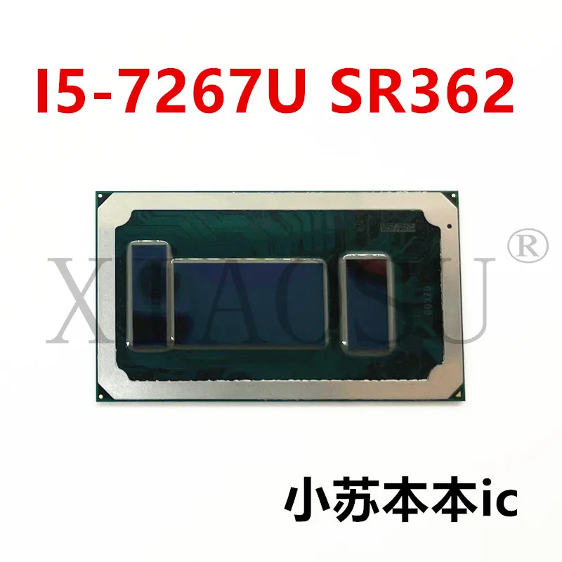 New Oiginal     I5-7267U SR362  BGA   Quality Assurance