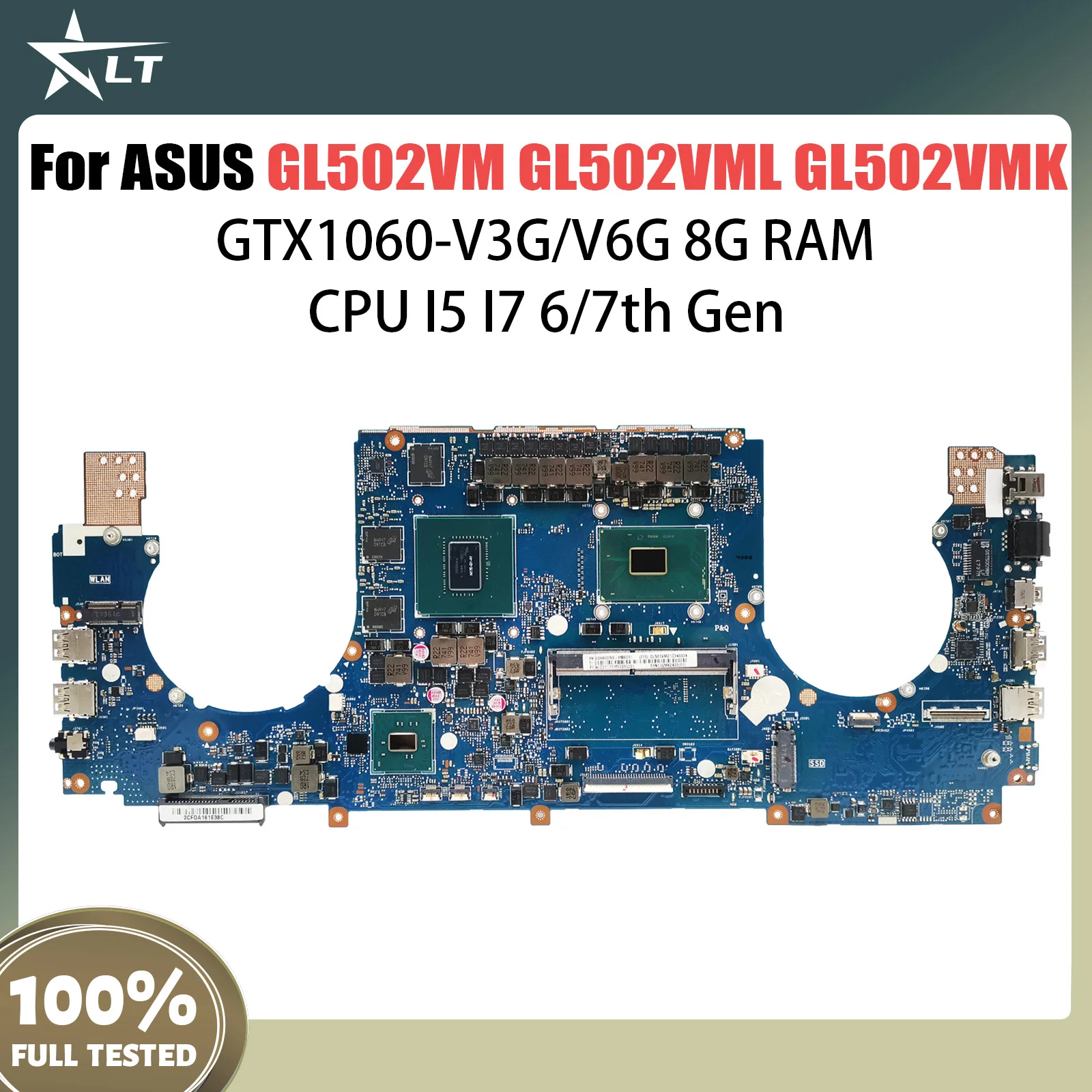 For ASUS GL502VM GL502VML GL502VMK GL502VMZ GL502V FX502VM S5VM S5V Laptop Motherboard I5 I7 CPU 8G RAM GTX1060/V3G/V6G