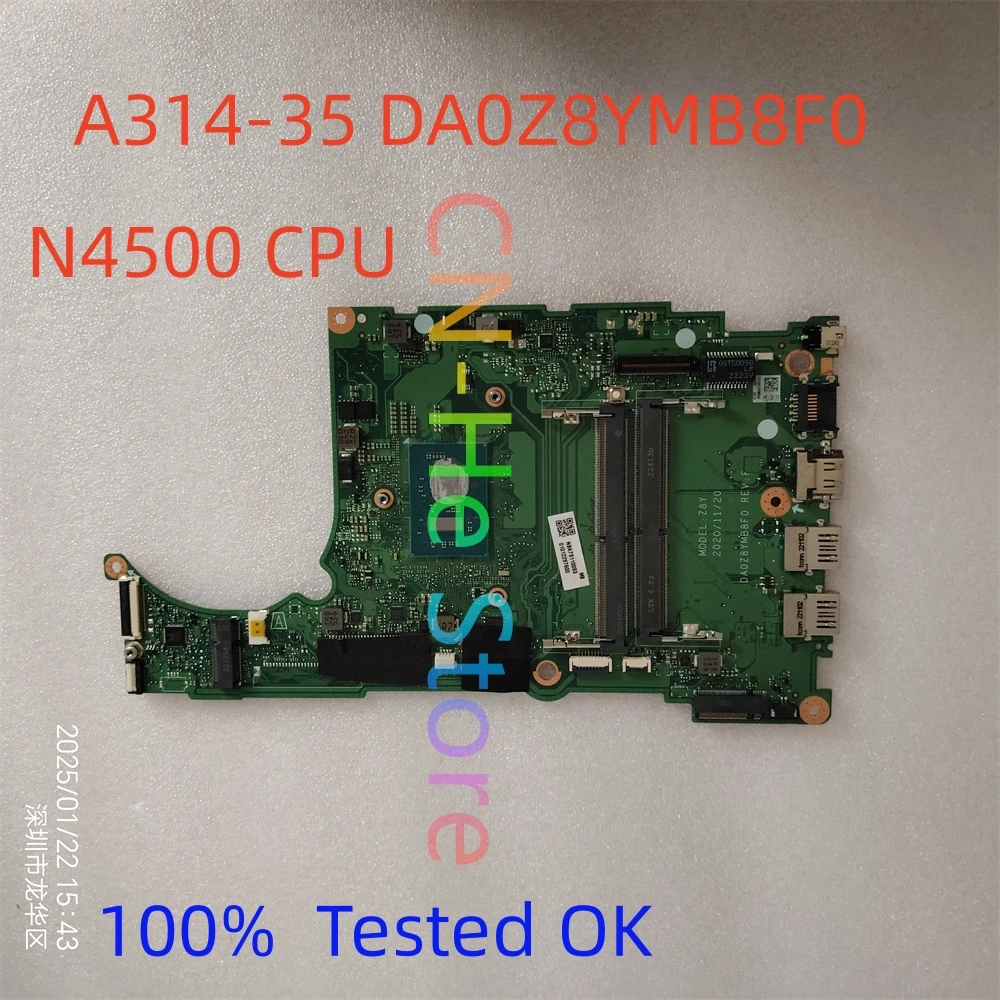 Original For Acer A314-35 DA0Z8YMB8F0 With SRKH0 N4500 CPU Mainboard NBA7S11009 Laptop Motherboard 100% Works Perfectly