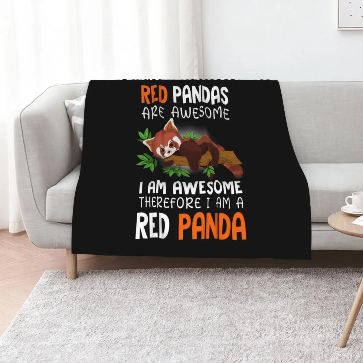 Red Pandas are Awesome I Am Awesome Therefore I am a Red Panda Throw Blanket Baby Quilt for sofa Bed Blankets
