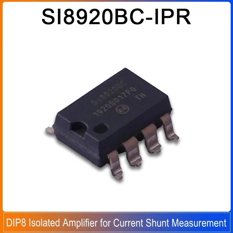 1-10PCS SI8920BC-IPR  DIP8 SI8920BC Isolated Amplifier for Current Shunt Measurement