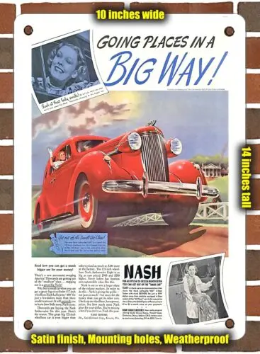 METAL SIGN - 1937 Nash Lafayette 400 Going Places in a Big Way - 10x14 Inches