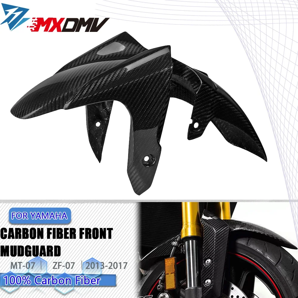 100% 3K Carbon Fiber Motorcycle Accessories Front Fender For YAMAHA MT07 FZ-07 FZ07 2013-2017