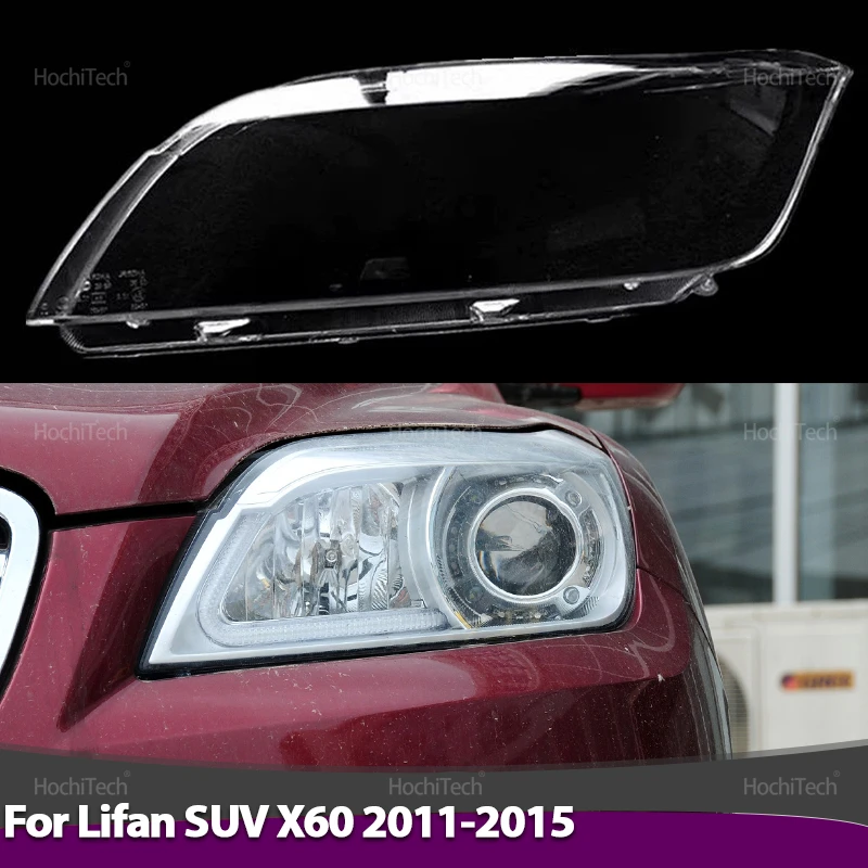 

For Lifan SUV X60 2011 2012 2013 2014 2015 Transparent Housing Front Headlights Lens Shell Glass Lampcover
