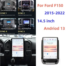 14.4/12.3 inch Vertical Screen Stereo Car Radio For Ford Raptor F150 F250 F350 F450 2015 - 2022 Android 13 Car Multimedia Player