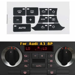 Painel A/C Botão Repair Kit, adesivos, controle de clima traço, interruptor adesivo, decalques para AUDI A3, 8P, 2003-2012