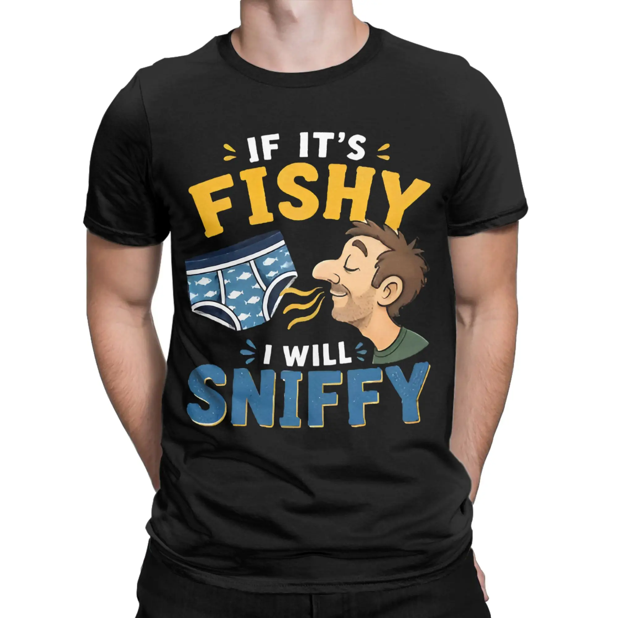 Men Women If It's Fishy I Will Sniffy Meme T Shirt  100% Cotton Clothing Leisure Short Sleeve Crewneck Tee Shirt