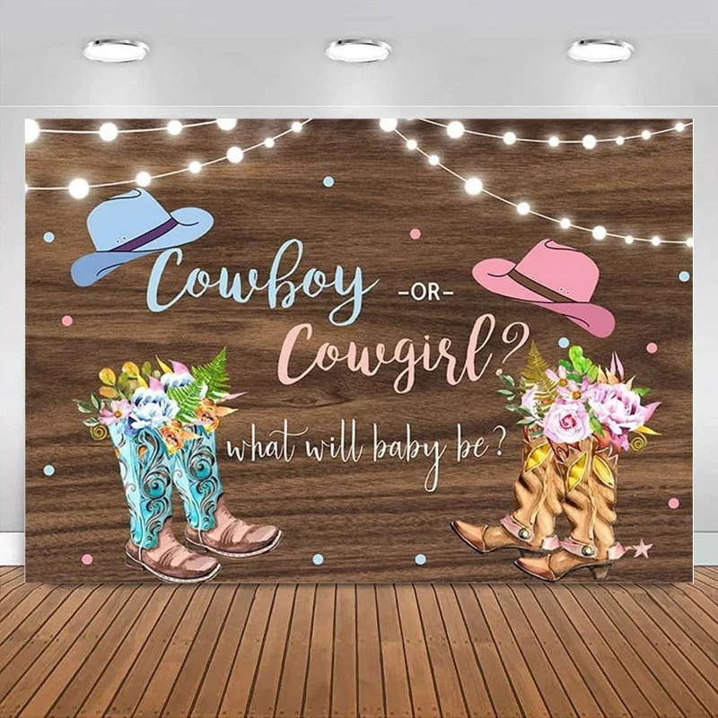 Cowboy or Cowgirl Gender Reveal Backdrop He or She What Will Baby Be Banner Boots Shower Photography Background Party Decoration